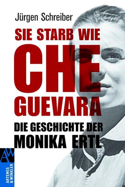 Sie starb wie Che Guevara