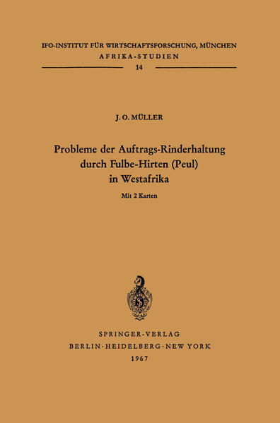 Probleme der Auftrags-Rinderhaltung durch Fulbe-Hirten (Peul) in Westafrika