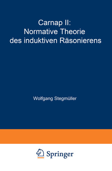 Carnap II: Normative Theorie des induktiven Räsonierens