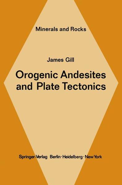 Orogenic Andesites and Plate Tectonics