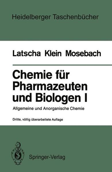 Chemie für Pharmazeuten und Biologen I. Begleittext zum Gegenstandskatalog GKP 1