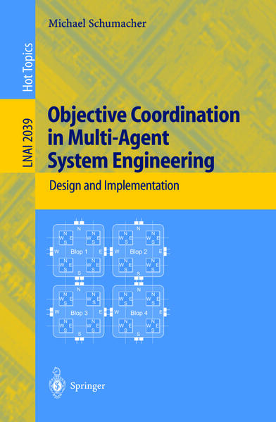 Objective Coordination in Multi-Agent System Engineering