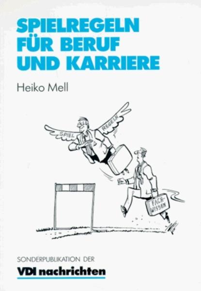 Spielregeln für Beruf und Karriere