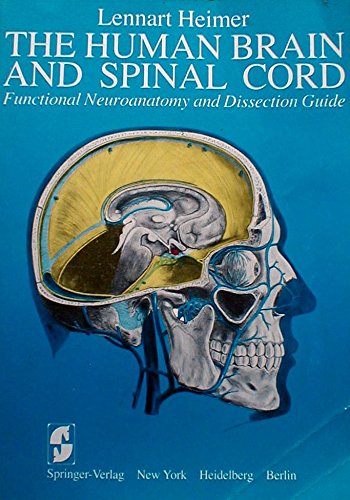 The Human Brain and Spinal Cord
