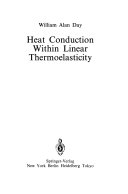 Heat Conduction within Linear Thermoelasticity