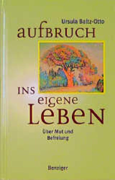 Aufbruch ins eigene Leben