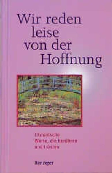 Wir reden leise von der Hoffnung