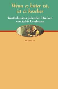 Wenn es bitter ist, ist es koscher