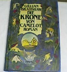 Die Krone von Camelot