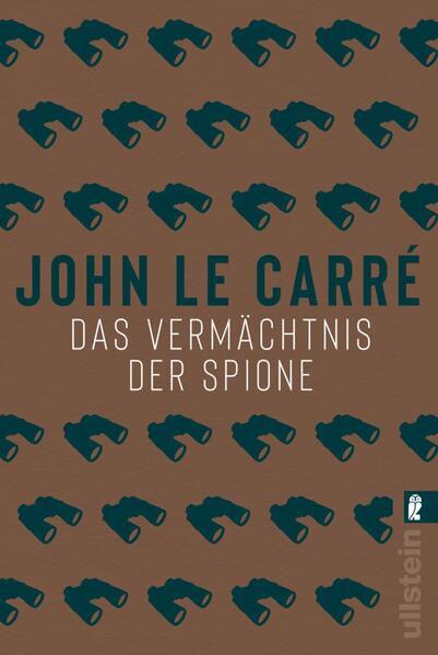 Das Vermächtnis der Spione (Ein Smiley-Roman 9)