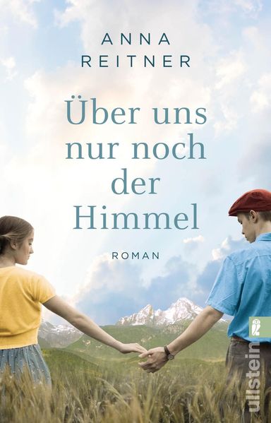 Über uns nur noch der Himmel