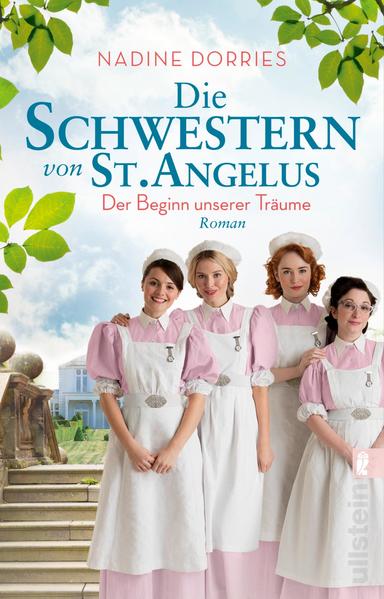 Die Schwestern von St. Angelus - Der Beginn unserer Träume (Lovely Lane 1)