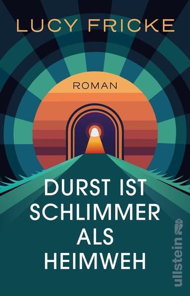 Durst ist schlimmer als Heimweh