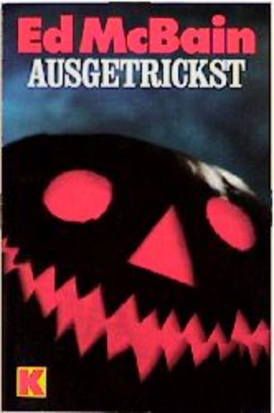 Ausgetrickst