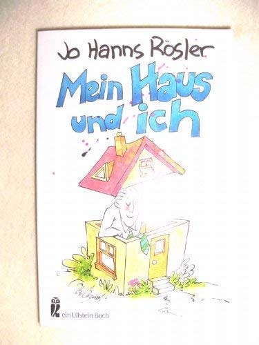 Mein Haus und ich