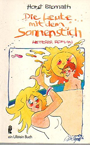 Die Leute mit dem Sonnenstich