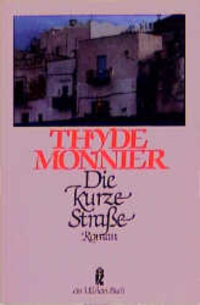 Die kurze Strasse