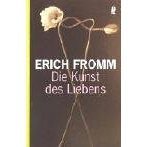 Die Kunst des Liebens
