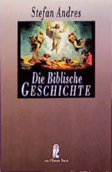 Die biblische Geschichte