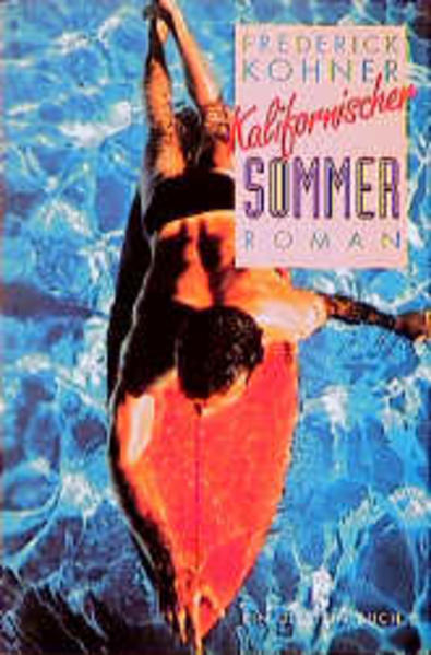 Kalifornischer Sommer