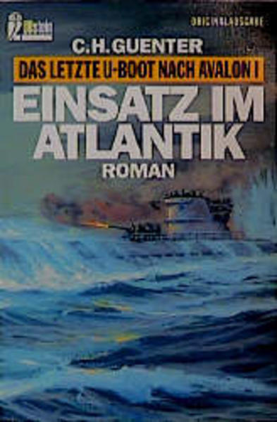 Das letzte U-Boot nach Avalon
