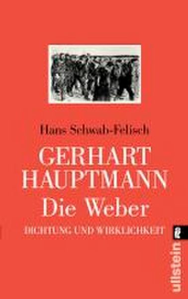 Gerhart Hauptmann: Die Weber