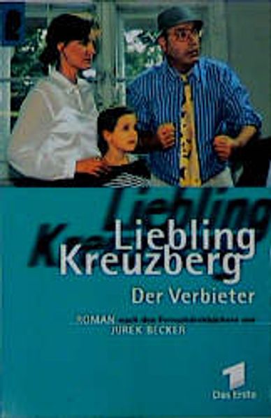Liebling Kreuzberg - Der Verbieter