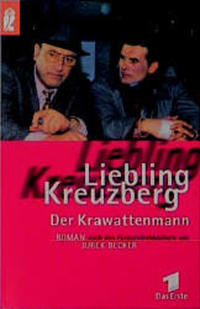 Liebling Kreuzberg - Der Krawattenmann