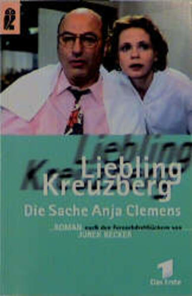 Liebling Kreuzberg - Die Sache Anja Clemens