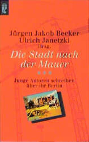 Die Stadt nach der Mauer