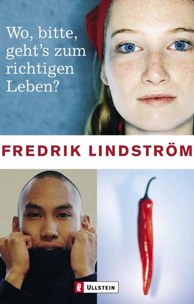 Wo, bitte, geht's zum richtigen Leben?