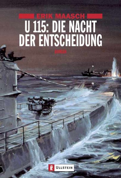 U 115: Die Nacht der Entscheidung