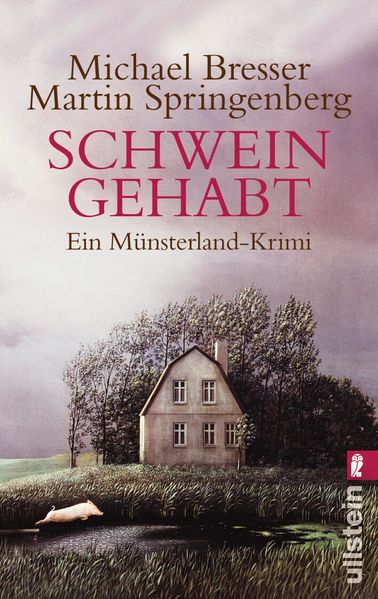 Schwein gehabt
