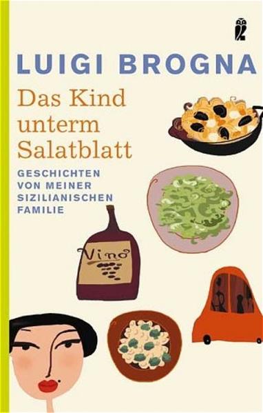 Das Kind unterm Salatblatt