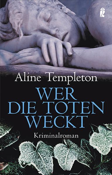 Wer die Toten weckt