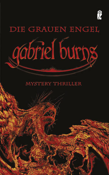 Gabriel Burns - Die Grauen Engel