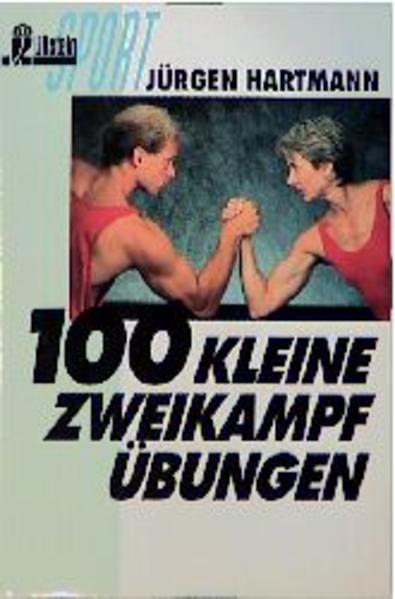 100 kleine Zweikampfübungen