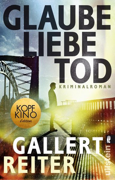 Glaube Liebe Tod (Ein Martin-Bauer-Krimi 1)
