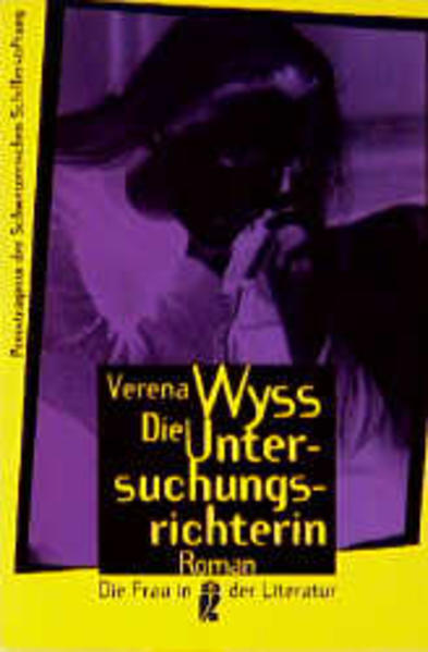 Die Untersuchungsrichterin