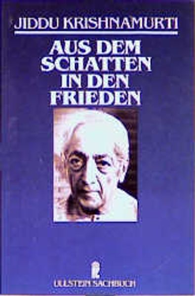 Aus dem Schatten in den Frieden