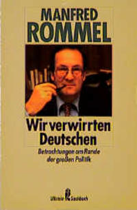Wir verwirrten Deutschen