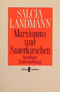 Marxismus und Sauerkirschen