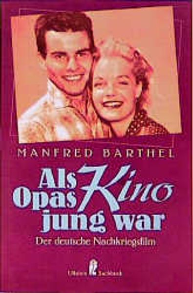 Als Opas Kino jung war