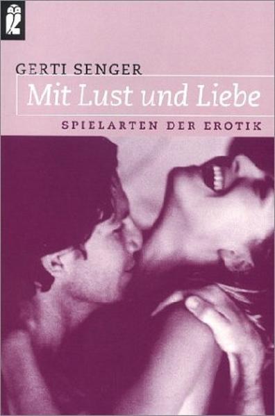 Mit Lust und Liebe