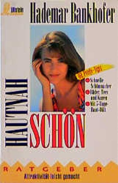 Hautnah schön