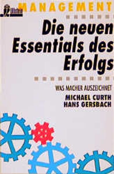 Die neuen Essentials des Erfolgs