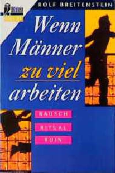 Wenn Männer zuviel arbeiten