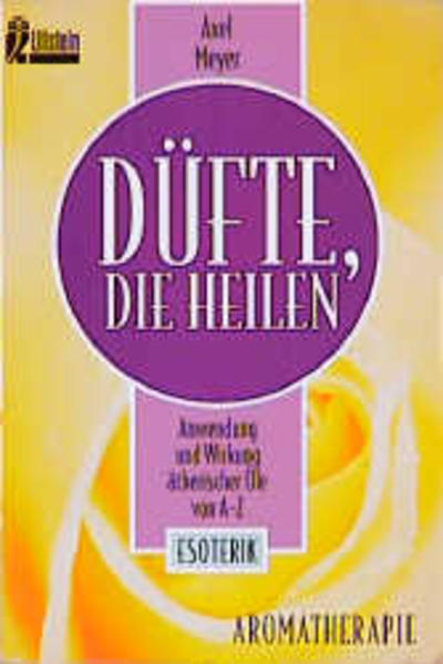 Düfte, die heilen