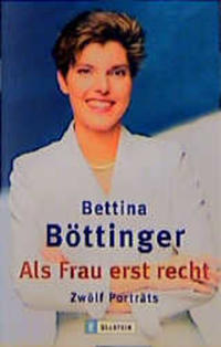 Als Frau erst recht