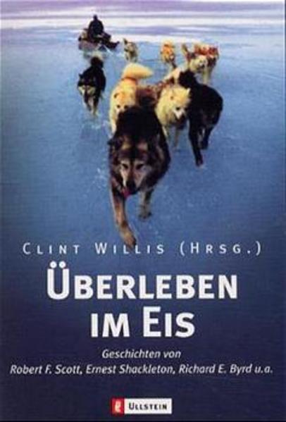 Adrenalin. Überleben im Eis